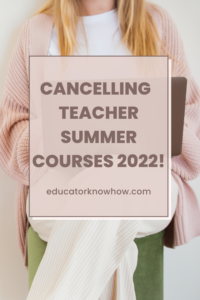 Cancelling Teacher Summer Courses